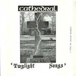 Cathedral : Twylight Songs